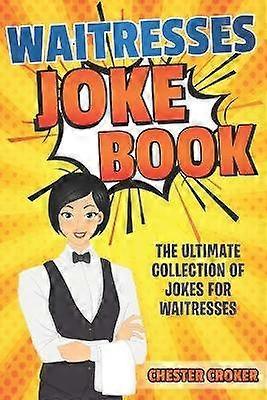 Waitresses Joke Book
