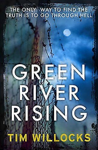 Green River Rising
