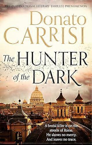 The Hunter of the Dark