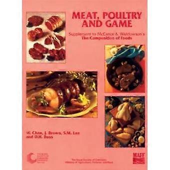 Meat Poultry And Game Supplement To The Composition Of Foods - Royal Society of Chemistry - Paperback - en Book