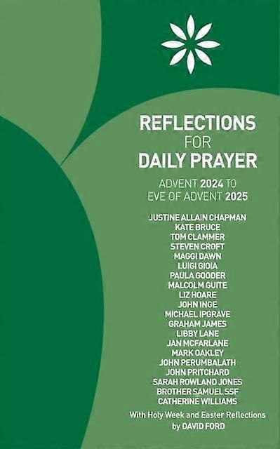 Reflections For Daily Prayer Advent 2024 To Christ The King 2025 by John Inge Paperback