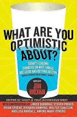 Waar ben je optimistisch over?