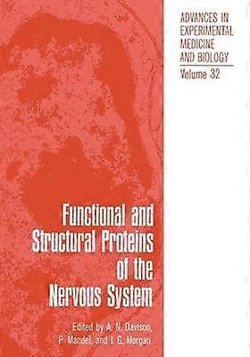 Functional and Structural Proteins of the Nervous System