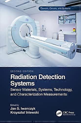 Radiation Detection Systems: Sensor Materials Systems Technology and Characterization Measurements