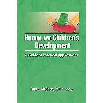 L'humour et le développement de l'enfant : un guide d'applications pratiques
