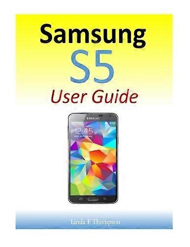 Samsung S5 User Guide