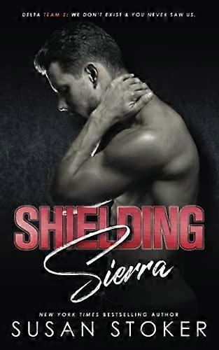 Shielding Sierra (Delta Team Two)