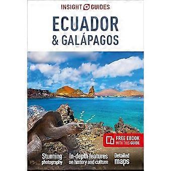 Insight Guides Ecuador & Galàpagos: Reiseführer mit kostenlosem eBook (Insight Guides Main Series)
