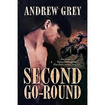 Second Go-round - Andrew Grey