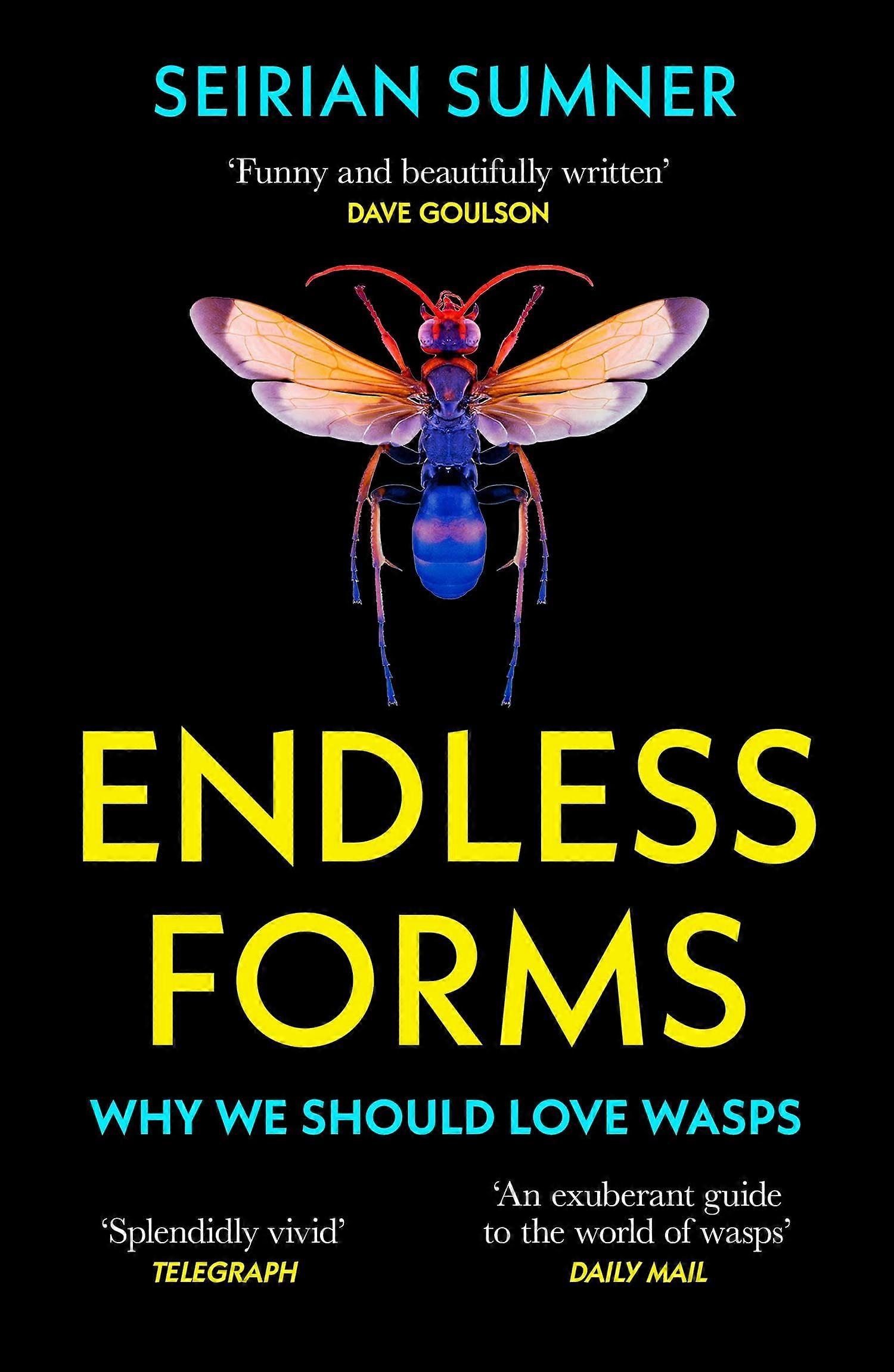Endless forms why we should love wasps