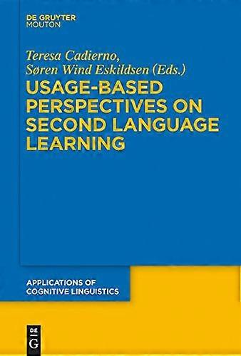 Usage Based Perspectives on Second Language Learning