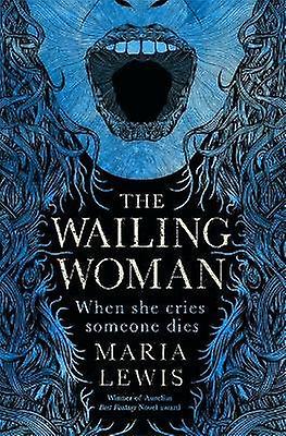The Wailing Woman
