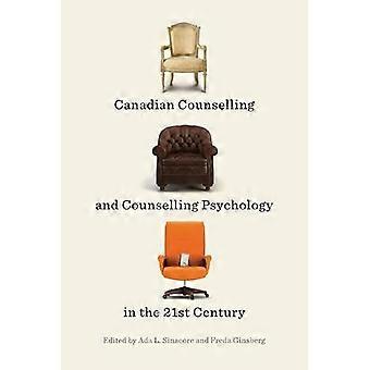 Canadian Counselling and Counselling Psychology in the 21st Century