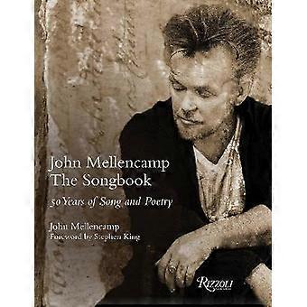 John Mellencamp: Das Songbook.