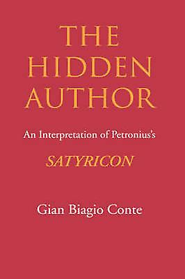 The Hidden Author by Gian Biagio Conte Paperback Book