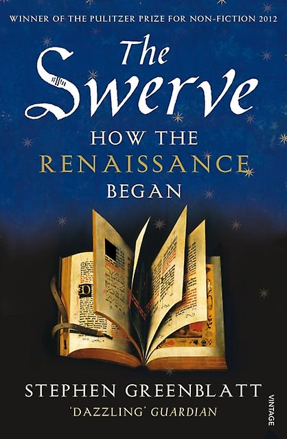 The Swerve by Stephen Greenblatt Paperback Book
