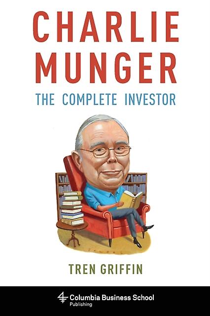 Charlie Munger by Tren Griffin Paperback