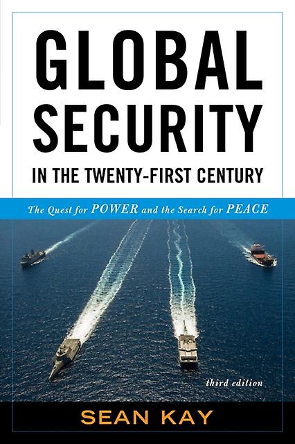 Global Security In The Twentyfirst Century