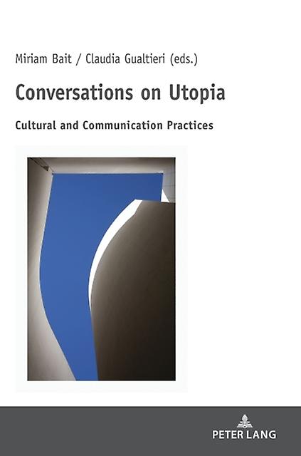 Conversations On Utopia Paperback Book