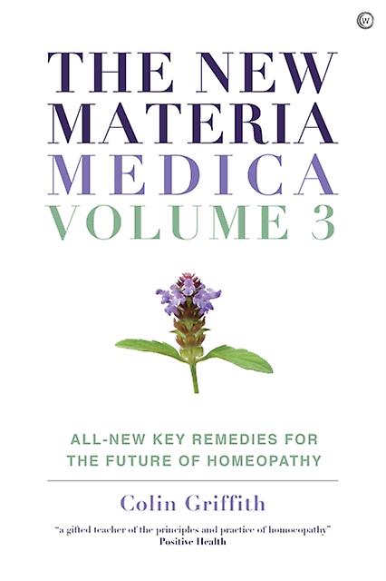 The New Materia Medica Volume Iii by Colin Griffith Paperback Book