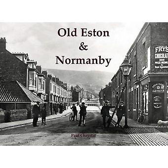 Old Eston & Normanby - Paul Chrystal