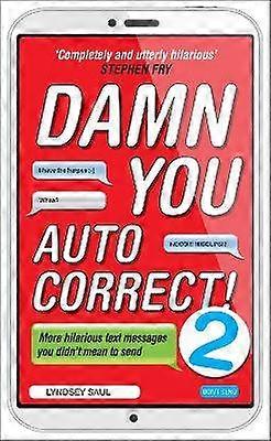 Damn You Autocorrect! 2