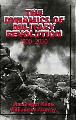 Die Dynamik der Militärrevolution 1300-2050