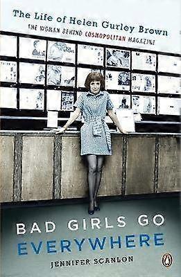 Bad Girls Go Everywhere