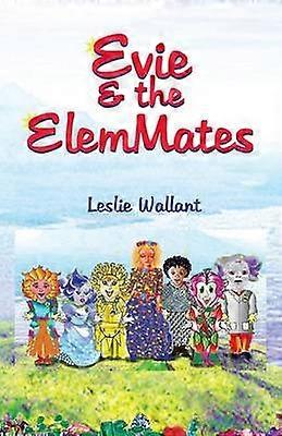 Evie & the Elemmates