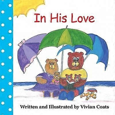 In His Love