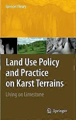 Land Use Policy and Practice on Karst Terrains
