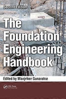 The Foundation Engineering Handbook