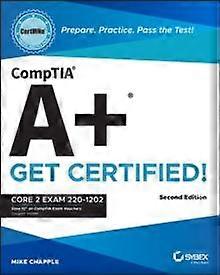 Comptia A Certmike Prepare. Practice. Pass The Test Get Certified by Mike University of Notre Dame Chapple Paperback