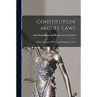 Constitution et règlements [microformulaire] : avec la liste des officiers et des membres pour 1874