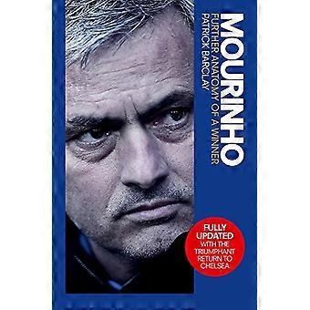 Mourinho: Further Anatomy of a Winner