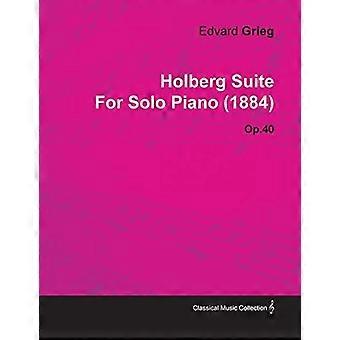 Holberg-Suite von Edvard Grieg für Klavier solo (1884) Op.40