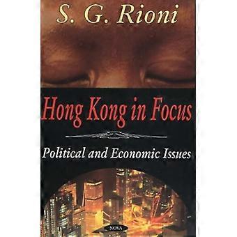 Hong Kong en bref : Questions politiques et économiques
