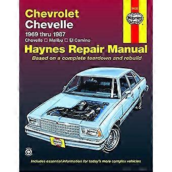 Chevrolet Chevelle V8- ja V6 1969-87 Chevelle, Malibu, El Camino omistaja Workshop Manual (USA Service & Korjausoppaat)