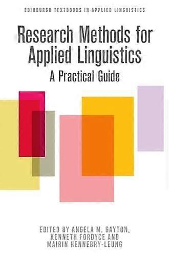 Research Methods For Applied Linguistics - Edinburgh University Press