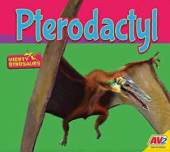Ptérodactyle (Dinosaures Puissants)