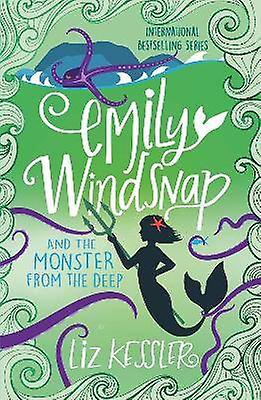 Emily Windsnap and the Monster from the Deep