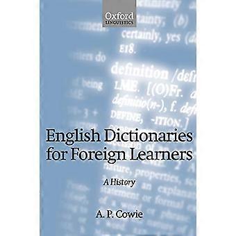 Englische Wörterbücher für ausländische Lernende: Eine Geschichte