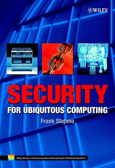 Security For Ubiquitous Computing by Stajano Hardback Book