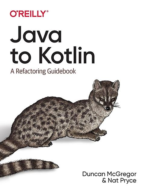 Java To Kotlin by Nat Pryce Paperback Book