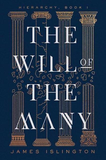 The Will Of The Many by James Islington Hardback Book
