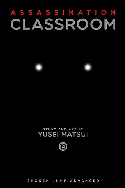 Assassination Classroom Vol. 19 by Yusei Matsui Paperback