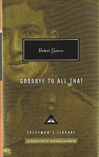 Goodbye To All That by Robert Graves Paperback Book