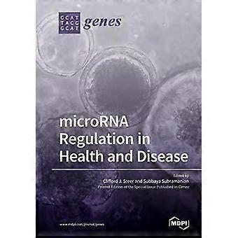 Microrna Regulation In Health And Disease - MDPI AG - Paperback - English Book - Biology, life sciences