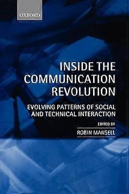 Inside the Communication Revolution
