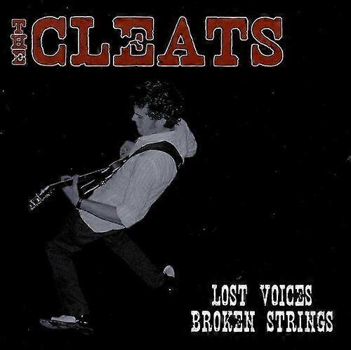 Cleats Lost Voices Broken Strings CD